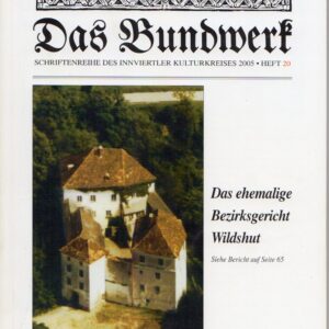Das Bundwerk 2005
